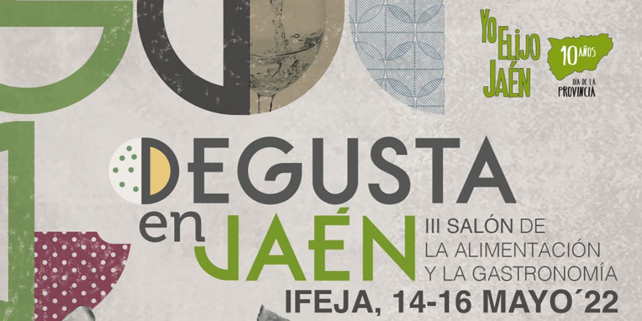 El III Salón Degusta en Jaén abre mañana sus puertas para promocionar los productos agroalimentarios jiennenses